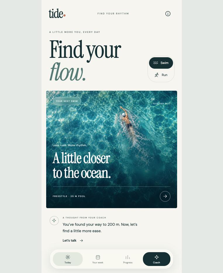Tide: Find your flow.